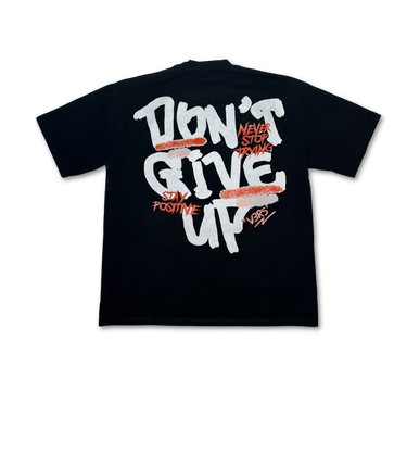 DON'T GIVE UP - T-Shirt - V3RS