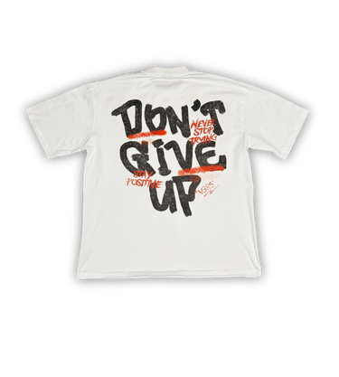 DON'T GIVE UP - T-Shirt - V3RS